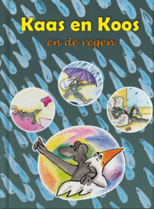 Kaas en Koos en de regen