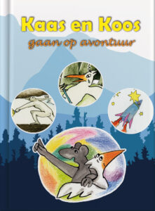Kaas en Koos gaan op avontuur