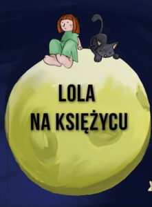 Lola na księżycu