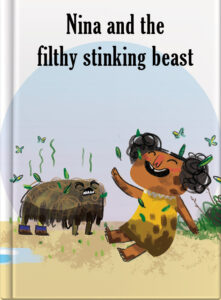 Nina and the filthy, smelly beast