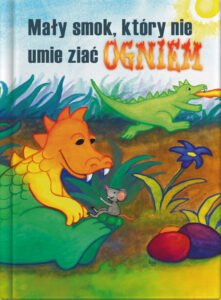 Mały smok, który nie umie ziać ogniem