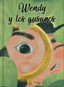 Wendy y los gusanos