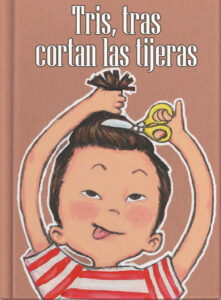 Tris, tras cortan las tijeras