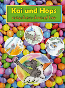 Kai und Hops naschen drauf los