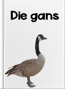Die Gans
