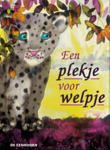 Een plekje voor welpje