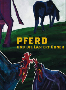 Pferd und die Lästerhühner