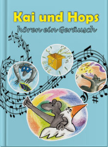 Kai und Hops hören ein Geräusch