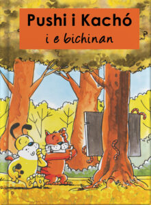 Pushi i Kachó i e bichinan