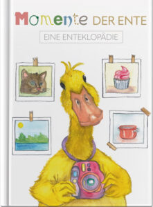 Momente der Ente – Eine Enteklopädie