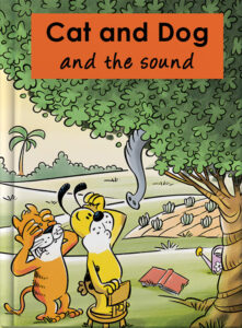 Cat and Dog and the sound