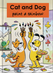 Cat and Dog paint a rainbow