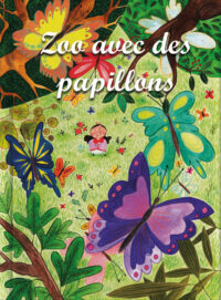 Zoo avec des papillons